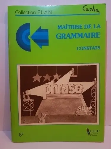 Maîtrise de la grammaire 