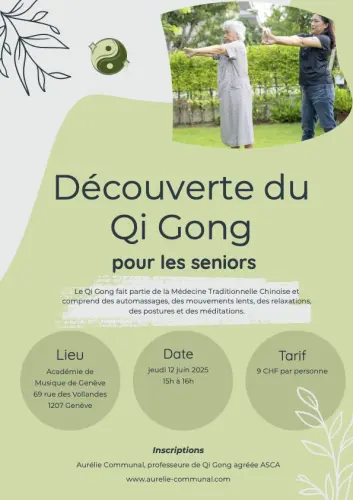 Atelier découverte du Qi Gong pour seniors à Genève à Genève
