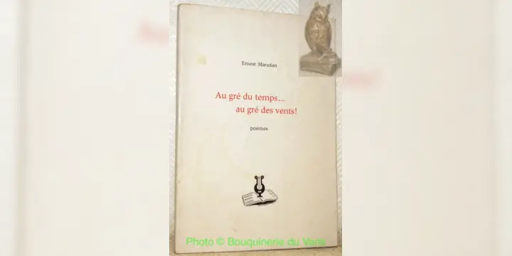 Au gré du temps... au gré des vents. Poèmes.