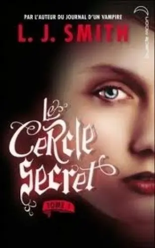 Le Cercle Secret   L.J. Smith à Genève