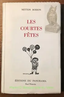 Les courtes fêtes. à Russy