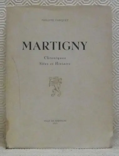 Martigny de Philippe Farquet à Sion