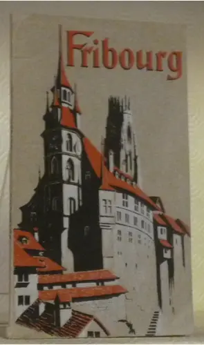 Fribourg. 2e édition. à Russy