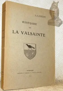 Histoire de la Valsainte. à Russy