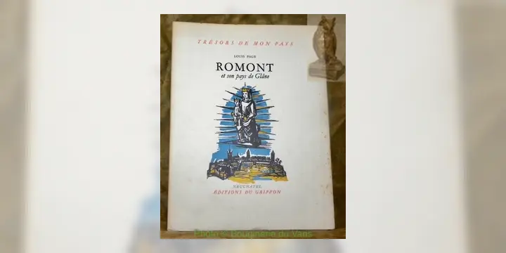 Romont et son pays de Glâne. Trésors de mon Pays.