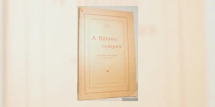 A bâtons rompus. Par G.D. Quelques vers dédiés à mes amis. Préface du Dr L. Thurler.