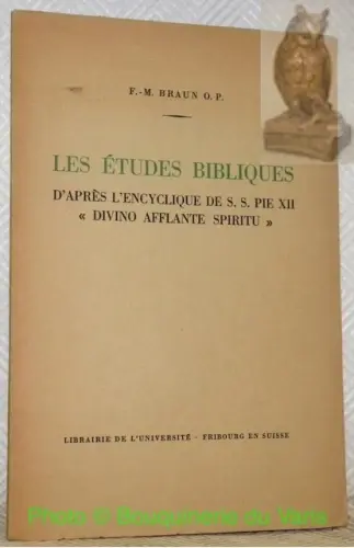 Les études bibliques d’après l’Encyclique de S.S. Pie XII “Divino afflante spiritu”