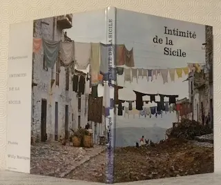 Intimité de la Sicile. Photographies de W. Roettges. à Russy
