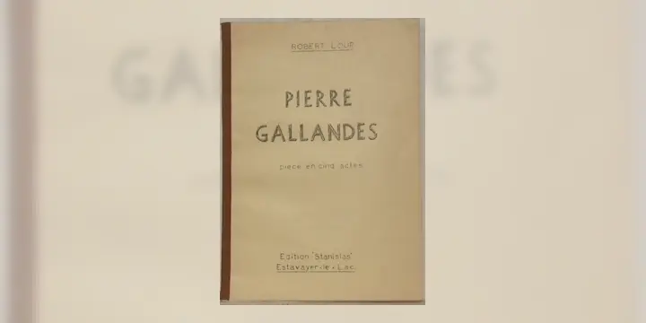Pierre Gallandes. Pièce en 5 actes.