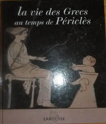 La vie des grecs au temps de Péricles à Yambol