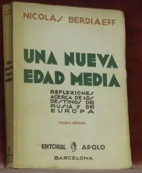 Una nueva edad media. Reflexiones acerca de los destino de Rusia y de Europa. Version española de… à Russy