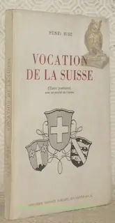 Vocation de la Suisse.