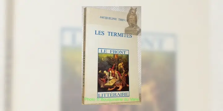 Les termites.