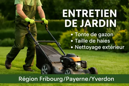 Entretien de jardin Payerne / Yverdon / Fribourg à Nuvilly