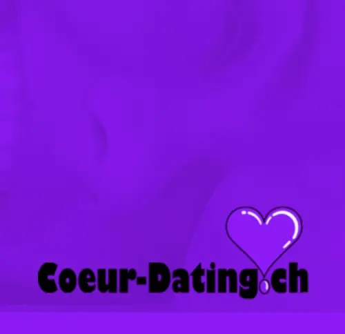 Coeur Dating des rencontres sérieuses à Lausanne