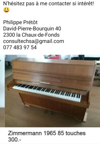 Pianos et harmonium complétement retapés à la Chaux-de-Fonds