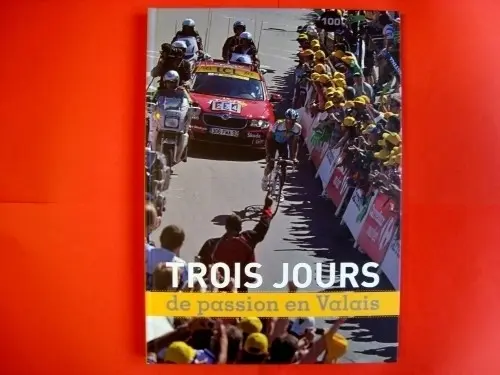 Tour de France 2009, 3 jours de passion  à Martigny