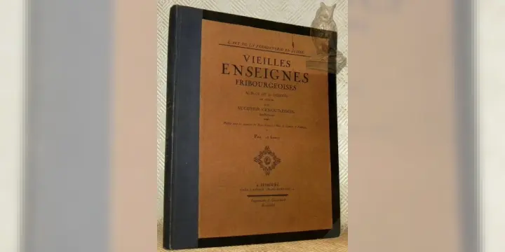 Vieilles enseignes fribourgeoises. Album de 30 dessins au crayon. L’art de la ferronnerie en Suisse.