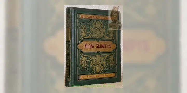 Aus dem Nachlasse Mirza Schaffy’s. Neues Liederbuch mit Prolog und erläuterndem Nachtrag von…