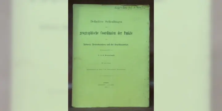 Definitive Seitenlängen und geographische Coordinaten der Punkte des Schweiz. Dreiecksnetzes und…