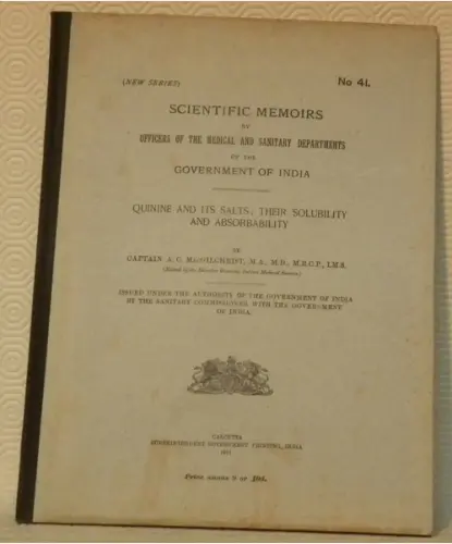 Scientific Memoirs by Officers of the Medical and Sanitary Departments of the Government of India…