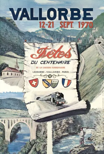 Affiche, Vallorbe Sept. 1970, Fêtes du Centenaire à Lausanne