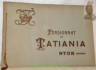 Pensionnat de Tatiania Nyon (Suisse).