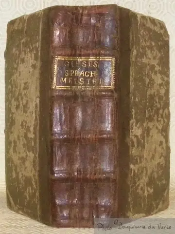 Der deutsche Sprachmeister. Welcher auf das deutliche lehret, wie ein jeder ohne sonderliche Mühe…