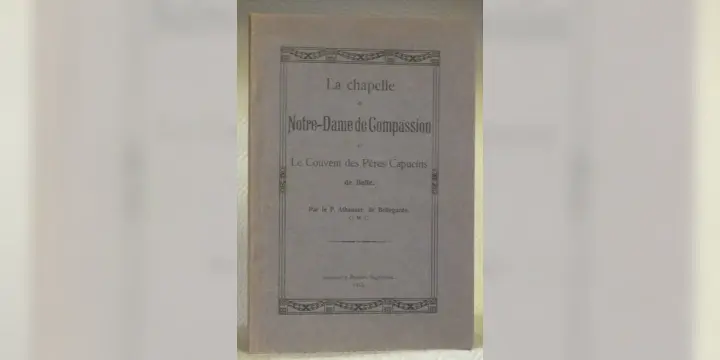 La chapelle de Notre-Dame de Compassion et le Couvent des Pères Capucins de Bulle.