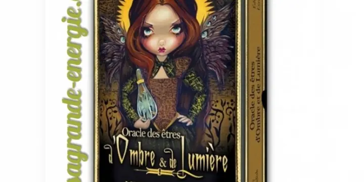 Oracle des Ombres et lumières