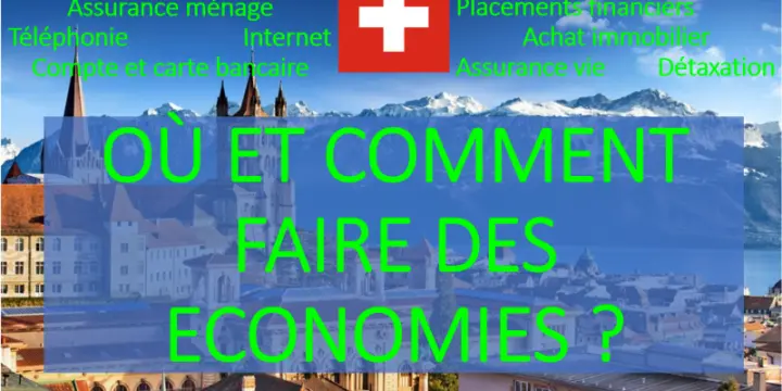 CONSEIL FINANCIER - OU ET COMMENT FAIRE DES ECONOMIES ?