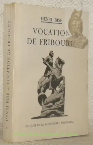 Vocation de Fribourg. 2e série. à Russy