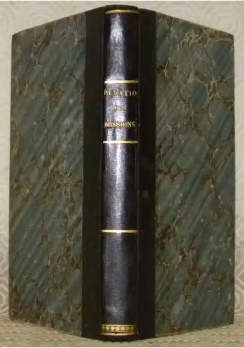 Relation des Missions du Paraguai. Traduite de l’italien de M. Muratori.