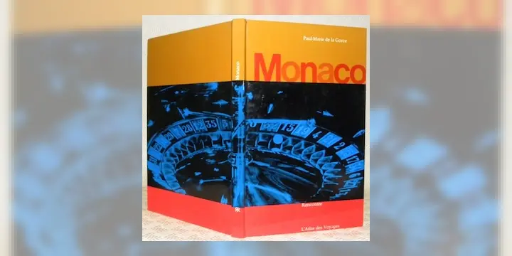 Monaco. Collection L’Atlas des Voyages Photographies de André Dorka.