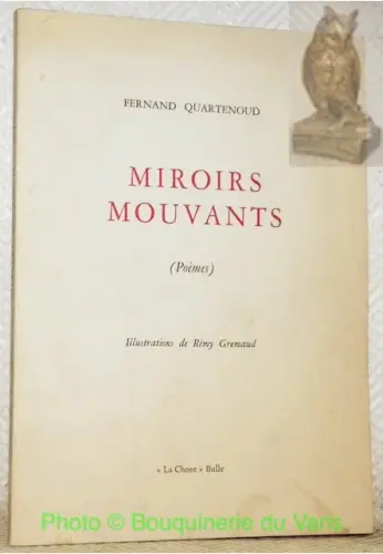 Miroirs mouvants. Poèmes.