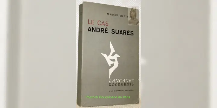 Le cas André Suarès. Collection Langages et documents.