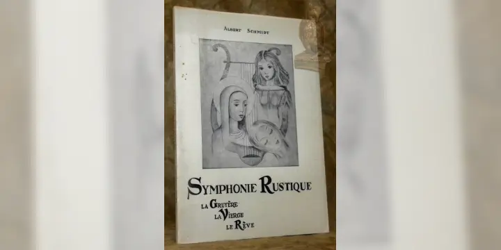 Symphonie rustique. La Gruyère. La vierge. Le rêve.