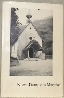 Notre-Dame des Marches. 3e édition. à Russy