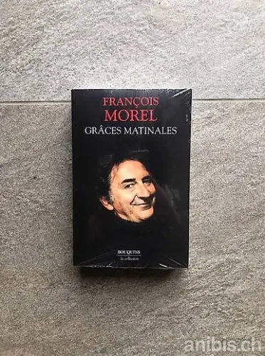 Grâces matinales - François Morel neuf sous blister à Nyon