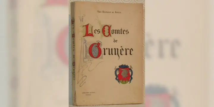 Les Comtes de Gruyère.
