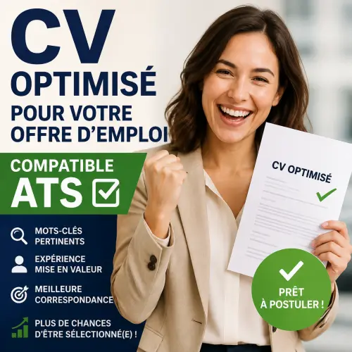 J’adapte votre CV à une offre d’emploi spécifique (ATS)