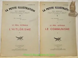 LA PETITE ILLUSTRATION, Revue Hebdomadaire, Nos 895 et 897 des 12 et 26 novembre 1938. 1. Le Péril…