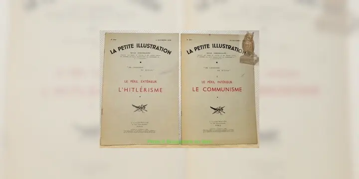 LA PETITE ILLUSTRATION, Revue Hebdomadaire, Nos 895 et 897 des 12 et 26 novembre 1938. 1. Le Péril…