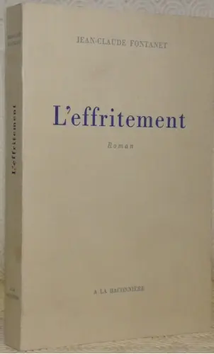 L’effritement. Roman. à Russy