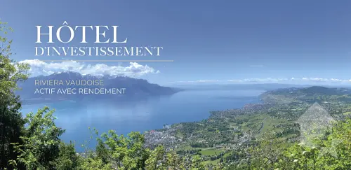 Hôtel rare avec rendement locatif - Riviera vaudoise, bord du lac