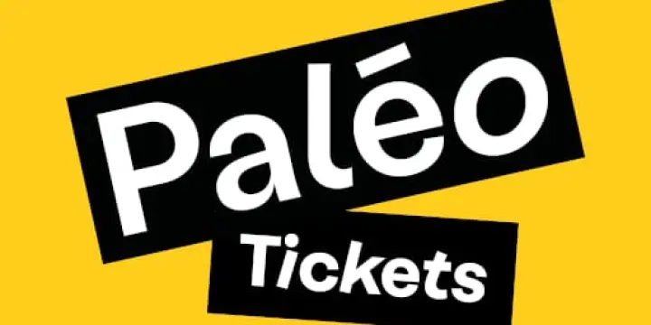 Vendre billet Paléo festival Nyon 2026