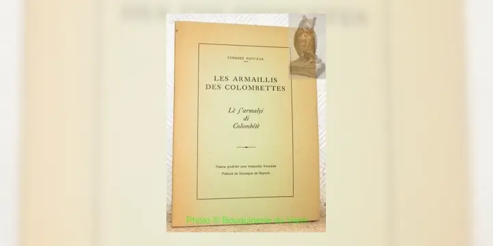 Les armaillis des colombettes. Lè j’armalyi di Colombété. Poème gruérien avec traduction…