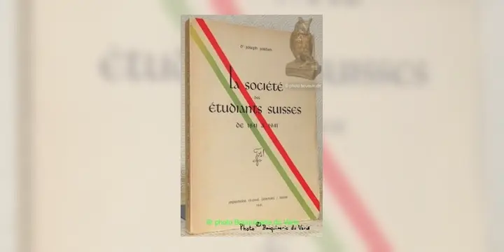 La société des étudiants suisses de 1841 à 1941.