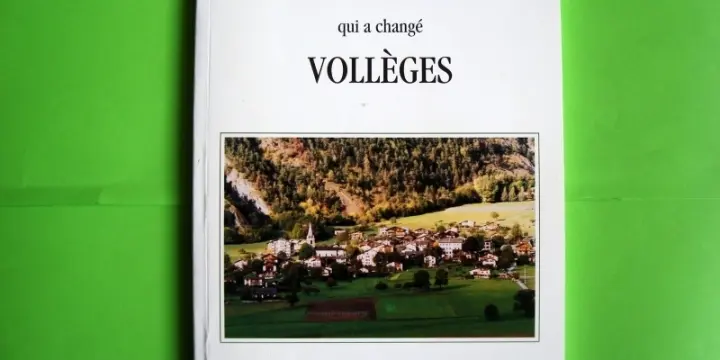 Le Siècle qui à changé Vollèges, Gabbud