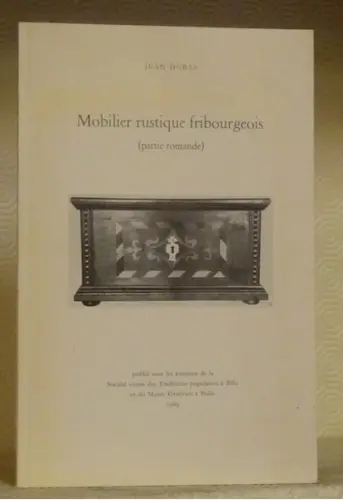 Mobilier rustique fribourgeois (Partie romande). à Russy